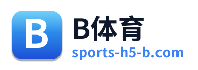 B体育
